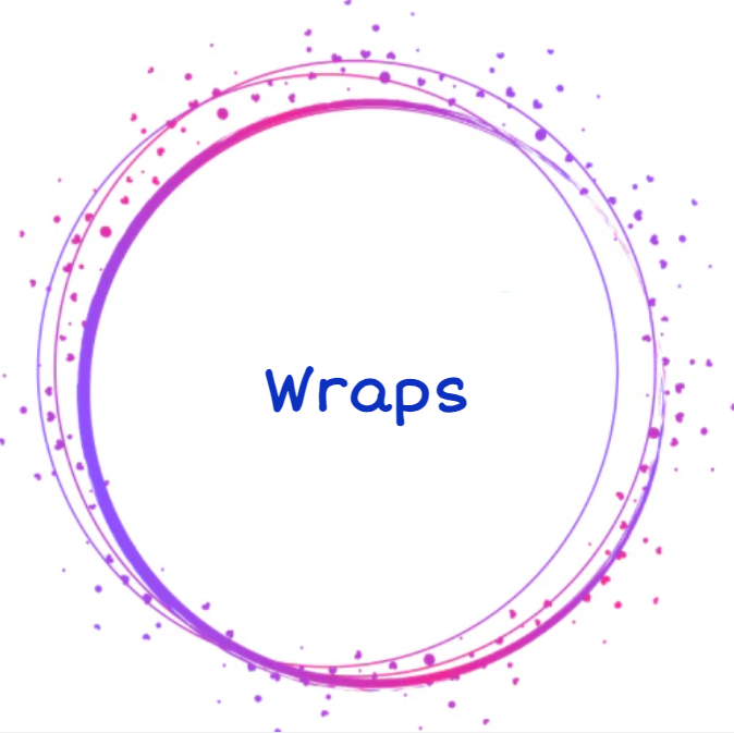 Wraps