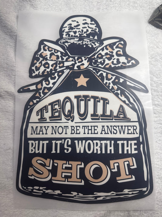 Tequila May Not Be The Answer Tshirt