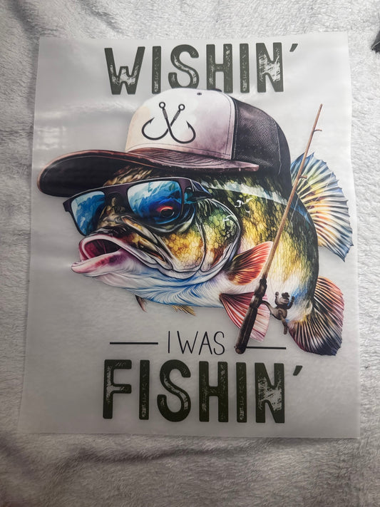 Wishin I Was Fishin Tshirt
