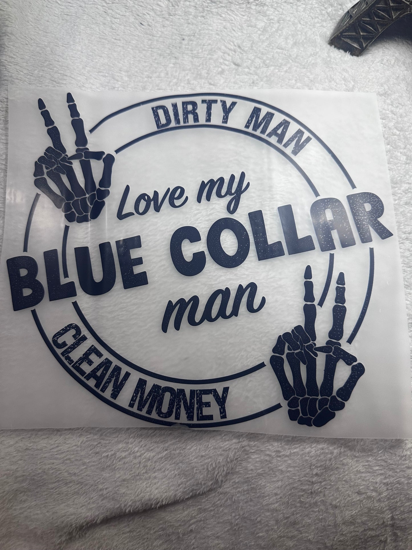 Love My Blue Collar Man Tshirt