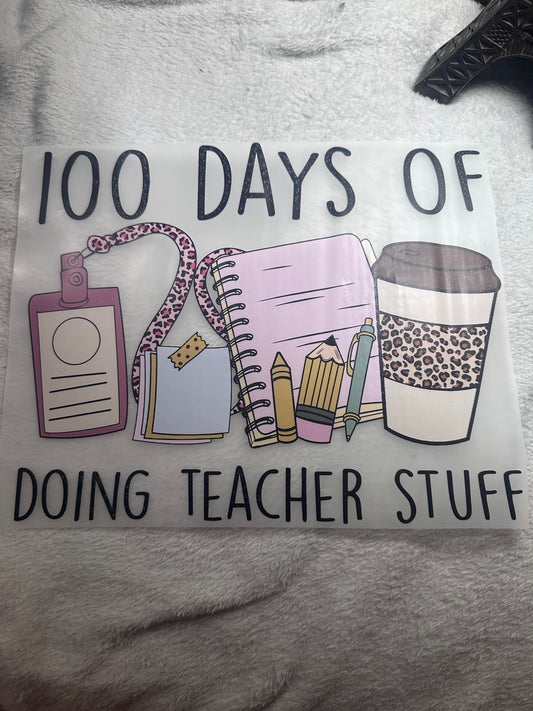 100 Days of Doing Teacher Stuff Hoodie