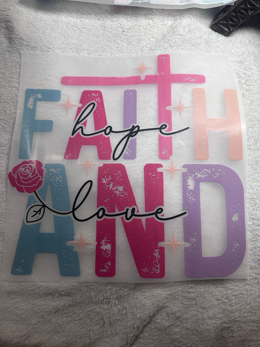 Faith Hope & Love Sweatshirt